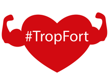 #Trop fort